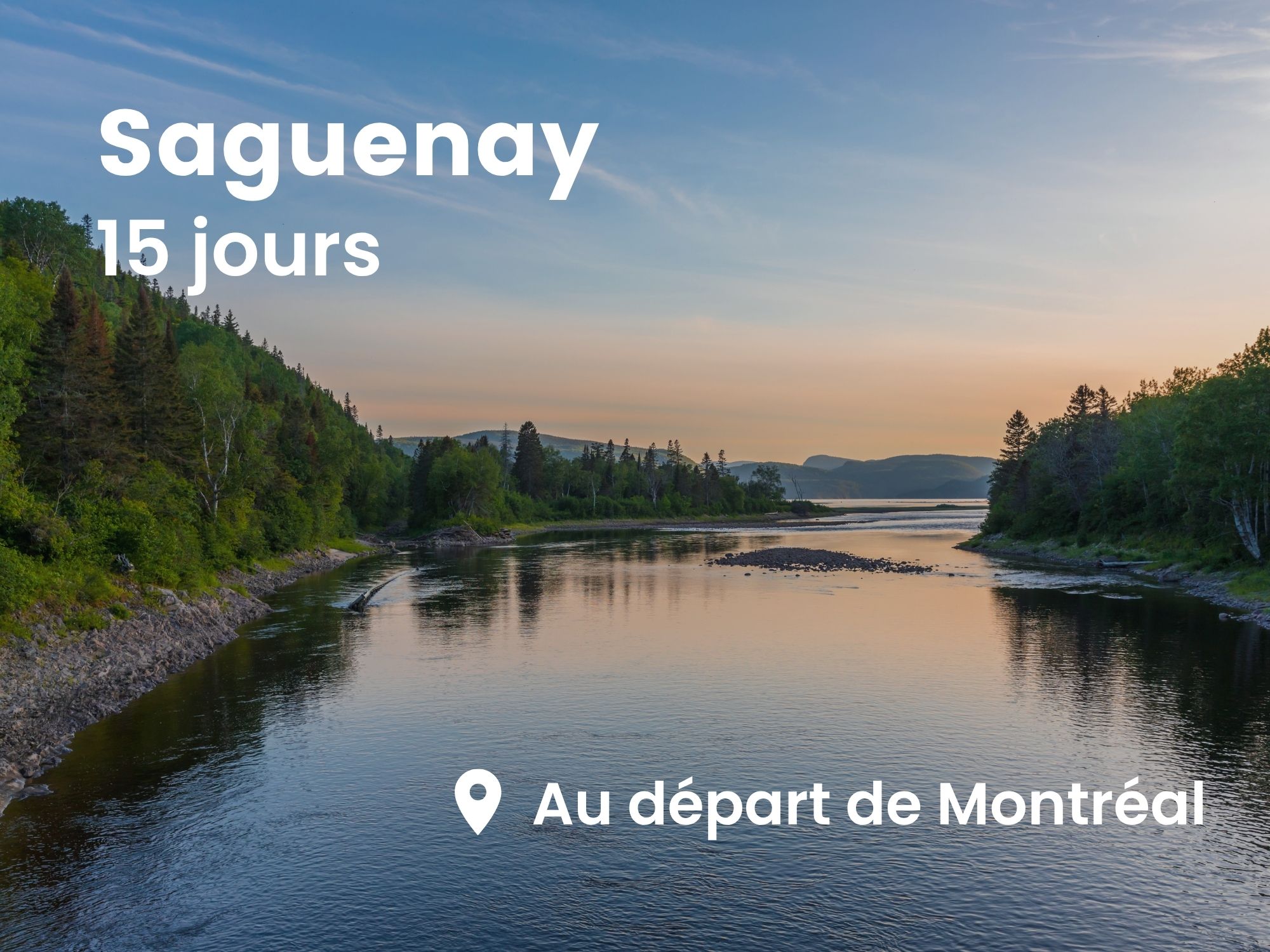 road trip Saguenay au départ de Montréal